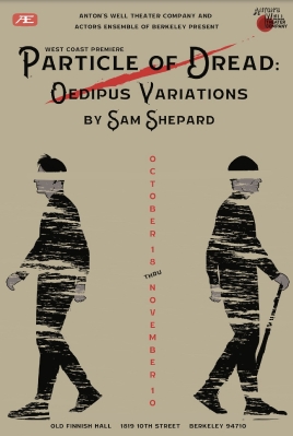 A Particle Of Dread: Oedipus Variations